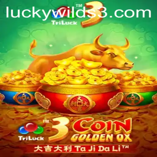 Discover 3CoinGoldenOX: The Exciting Fusion of Strategy and Thrills